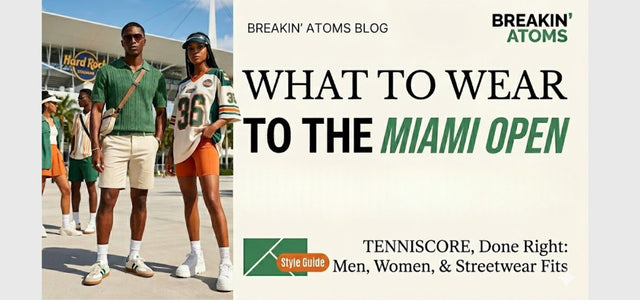 What to Wear to the Miami Open 2026